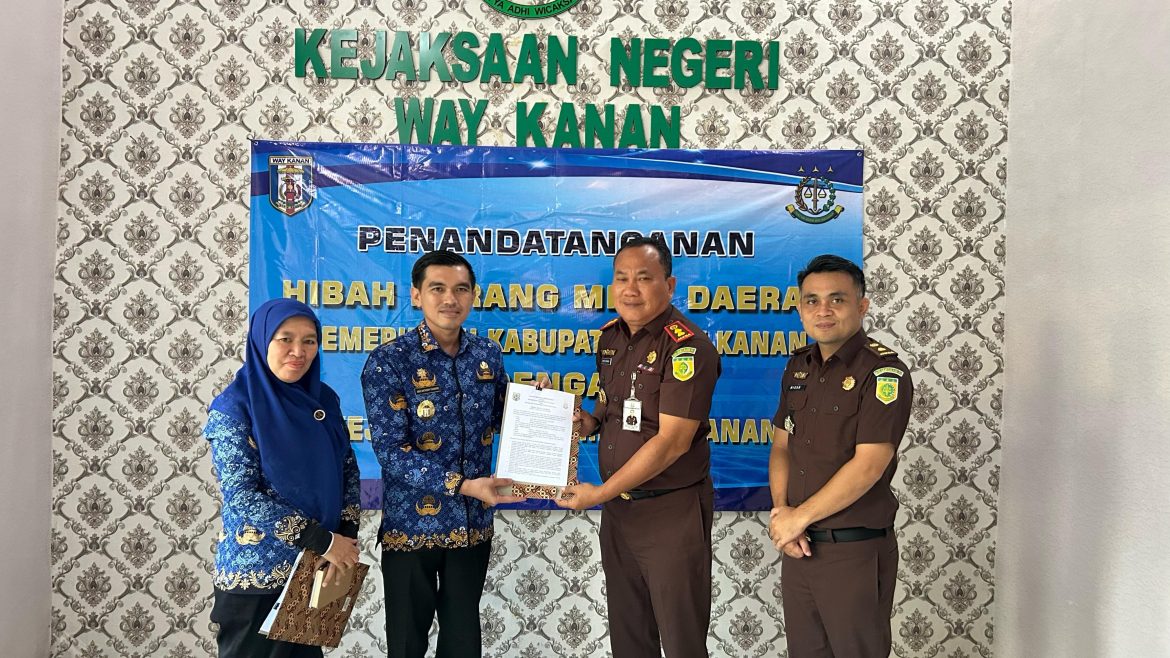 Kejaksaan  Negeri terima Hibah Dari Pemkab Way Kanan