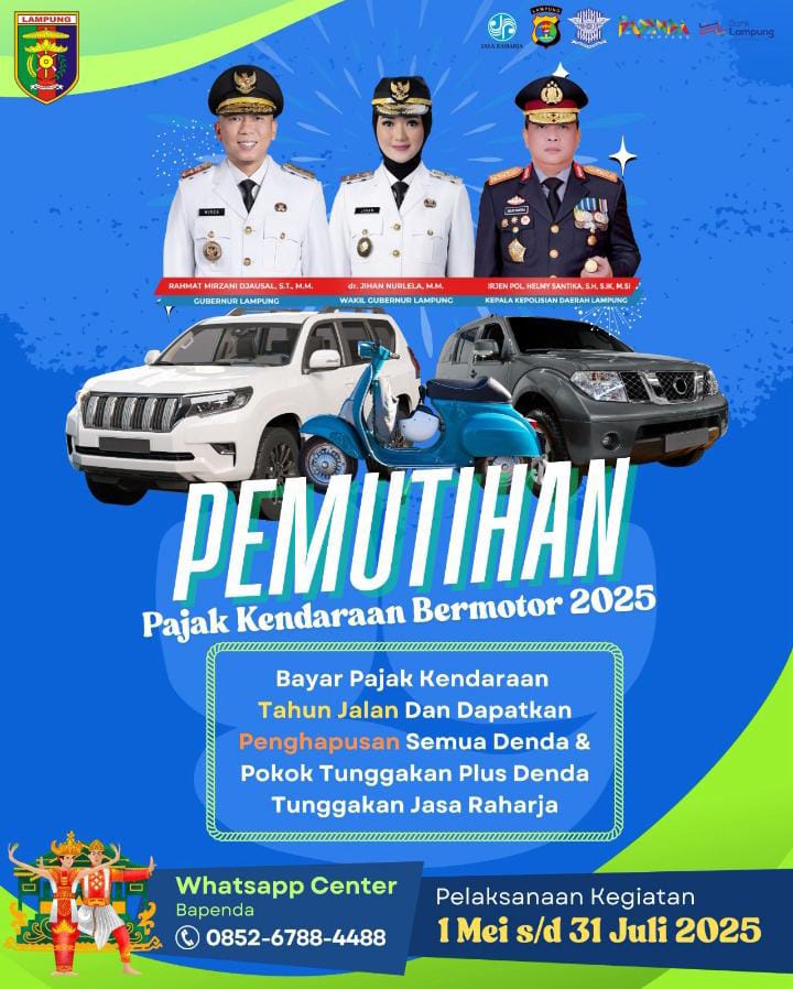Siap – siap, Mulai Tanggal 1 Mei 2025 Pemprov Lampung Laksanakan Pemutihan Pajak Kendaraan Bermotor