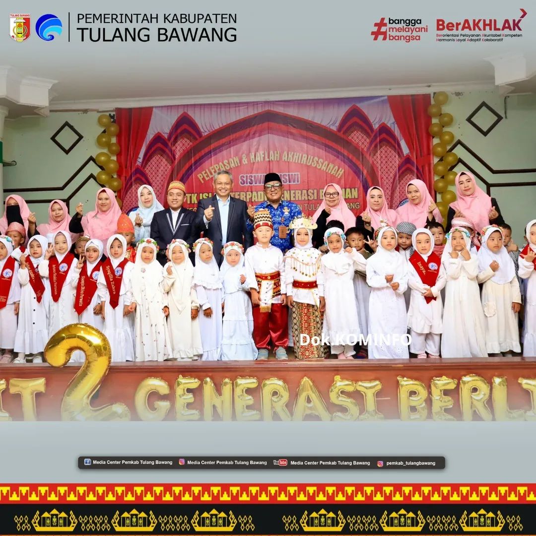 Haflah Akhirussanah TK IT Generasi Berlian Angkatan 2 Sukses Digelar, Staf Ahli Kemasyarakatn & SDM Tulang Bawang Apresiasi Kualitas Anak Didik*