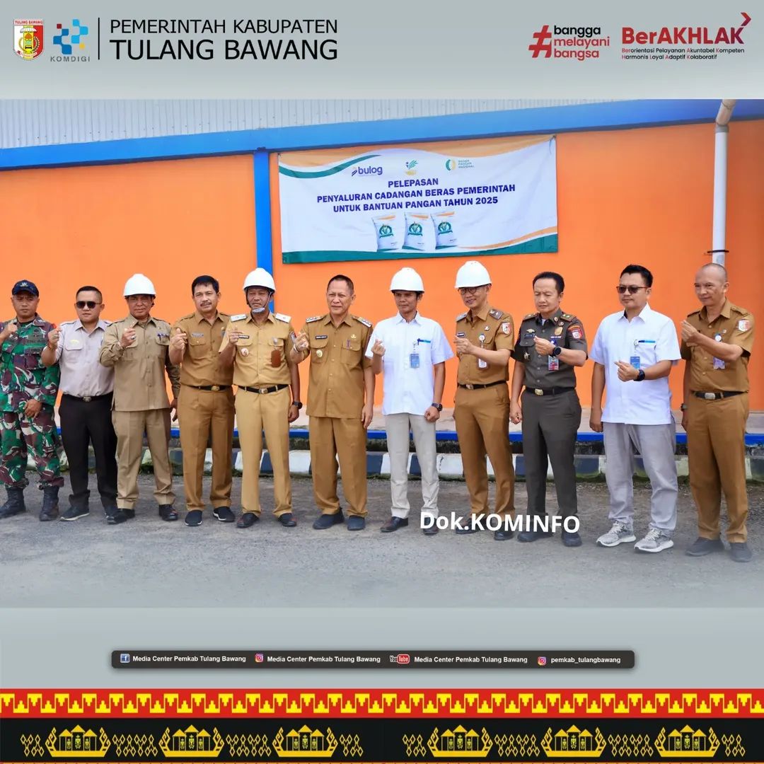 Bupati Tulang Bawang Lepas 250 Ton Beras untuk 25 Ribu Warga – Ini Pesan Penting Bupati Saat Pelepasan Bantuan Pangan